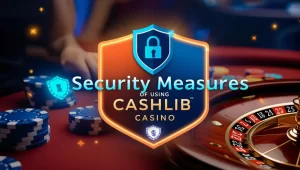 Casinos cashlib security.